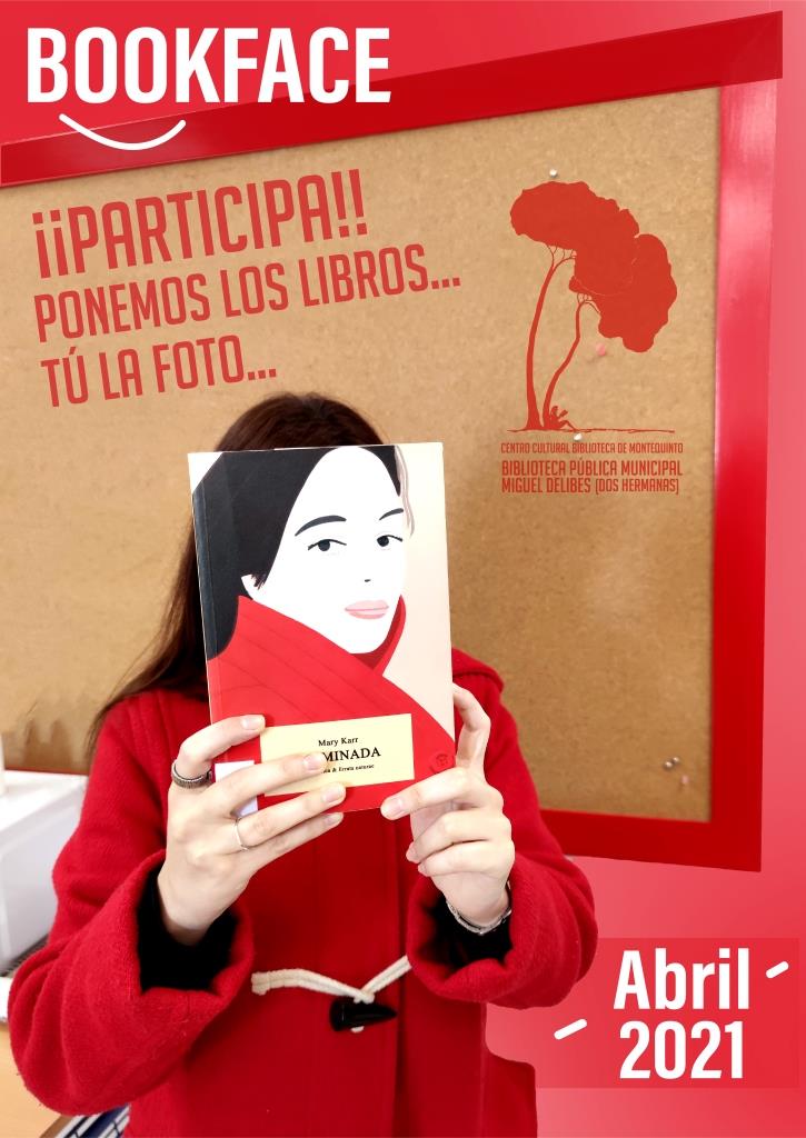 20210401 - #BOOKFACEMONTEQUINTO: ¡Ponemos los libros, tú pones la foto!