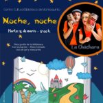 20210316 - Las Bibliotecas Cuentan: "Noche, noche" - La Cháchara