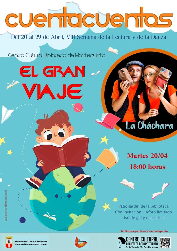 20210420 - Las Bibliotecas Cuentan: "El gran viaje" - La Cháchara (Semana de la Lectura y de la Danza 2021)