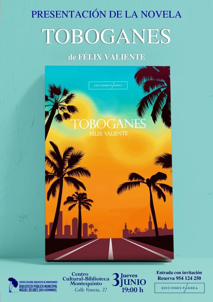 20210603 - Presentación de la novela “Toboganes" de Félix Valiente