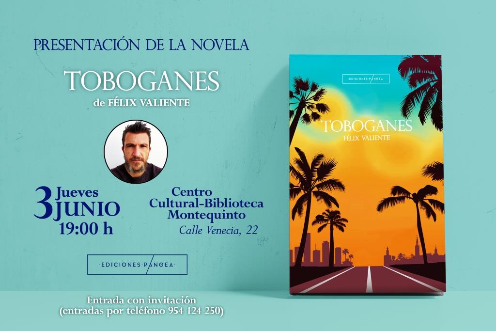 20210603 - Presentación de la novela “Toboganes" de Félix Valiente