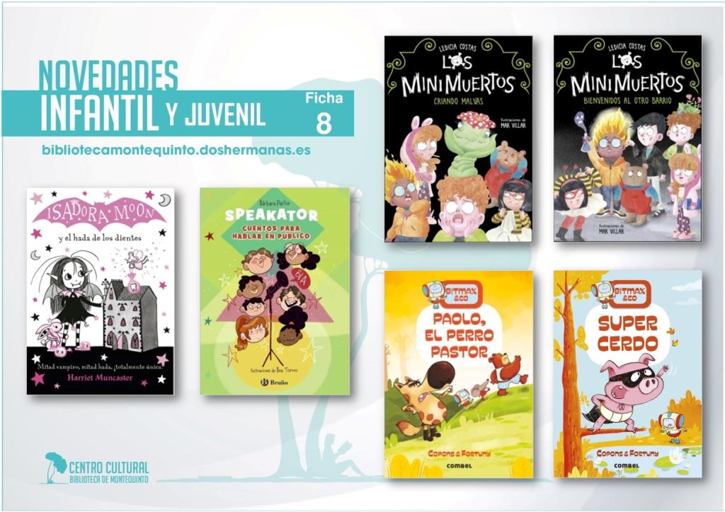 Biblioteca de Montequinto: novedades literarias 2021 - (Infantil - Ficha 8)