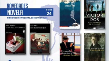 Biblioteca de Montequinto: novedades literarias 2021 - (Novela - Ficha 24)