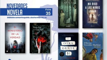 Biblioteca de Montequinto: novedades literarias 2021 - (Novela - Ficha 35)