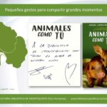 Donaciones y dedicatorias: "Animales como tú" - Ismael López Dobarganes