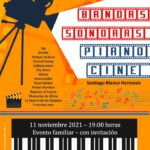 20211111 - Concierto-espectáculo musical: "Bandas sonoras con Piano y Cine" - Santiago Blanco Hermosín