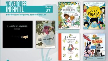 Biblioteca de Montequinto: novedades literarias - (Infantil-juvenil / Ficha 37)