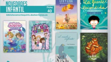 Biblioteca de Montequinto: novedades literarias - (Infantil-juvenil / Ficha 40)