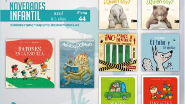 Biblioteca de Montequinto: novedades literarias - (Infantil-juvenil / Ficha 44)