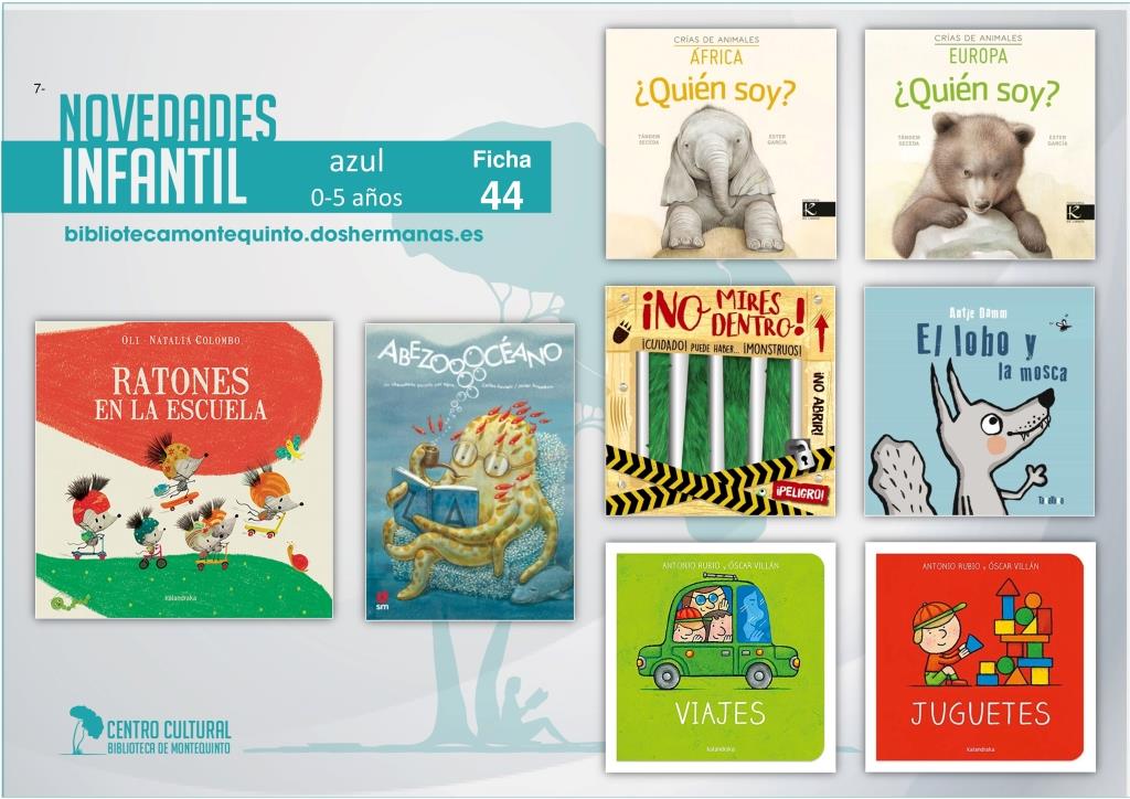 Biblioteca de Montequinto: novedades literarias - (Infantil-juvenil / Ficha 44)