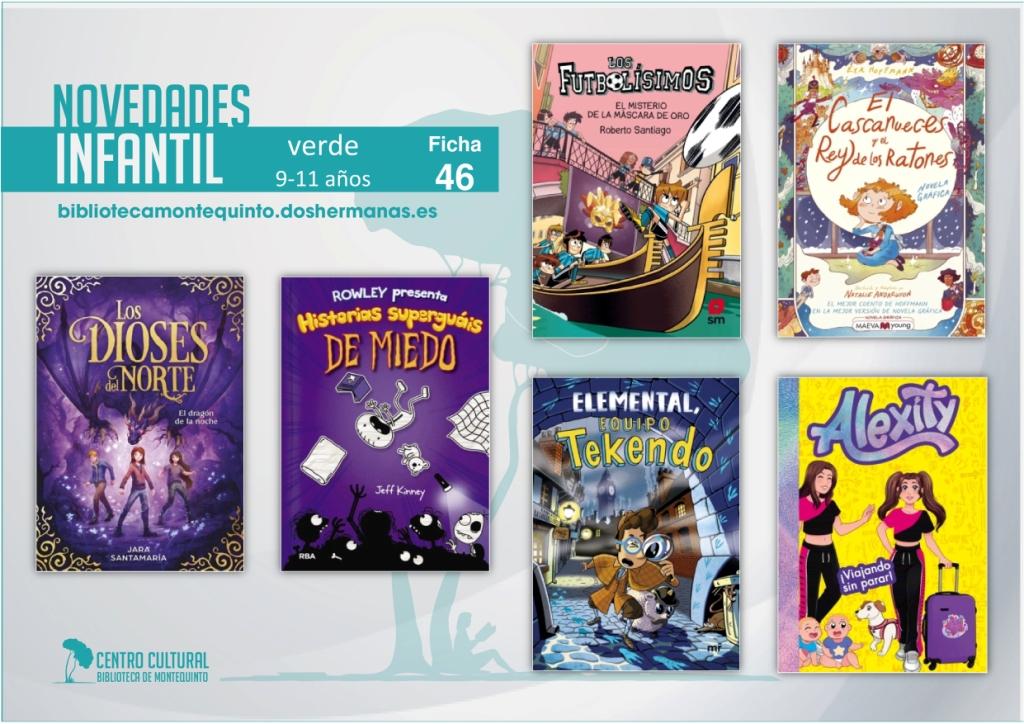 Biblioteca de Montequinto: novedades literarias - (Infantil-juvenil / Ficha 46)