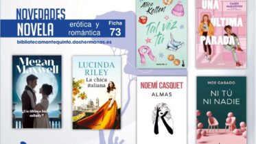 Biblioteca de Montequinto: novedades literarias (Novela - Ficha 73)