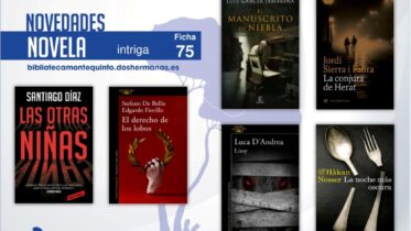 Biblioteca de Montequinto: novedades literarias (Novela - Ficha 75)