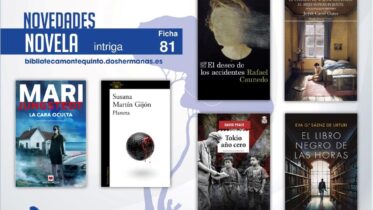 Biblioteca de Montequinto: novedades literarias (Novela - Ficha 81)