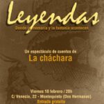 20220218 - Cuentos para público adulto: “Leyendas” - La Cháchara