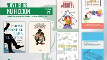 Biblioteca de Montequinto: novedades literarias - (No ficción - Ficha 17)