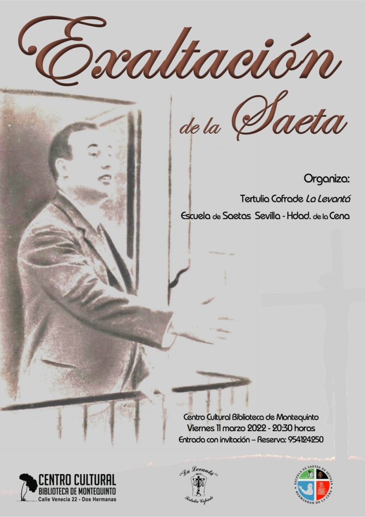 20220311 - Acto de "Exaltación de la Saeta" - Escuela de Saetas de la Hermandad de la Cena (Sevilla)