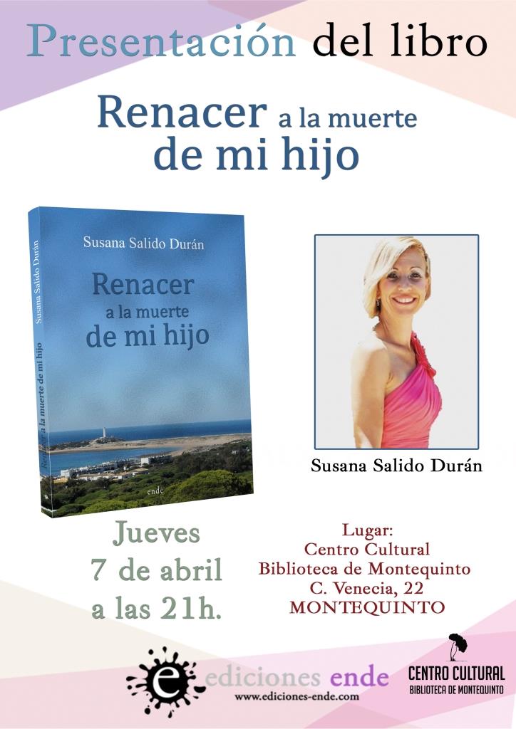 20220407 - Presentación literaria: "Renacer a la muerte de mi hijo" - Susana Salido Durán