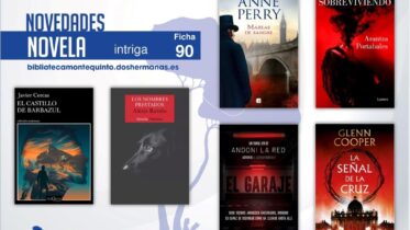 Biblioteca de Montequinto: novedades literarias (Novela - Ficha 90)