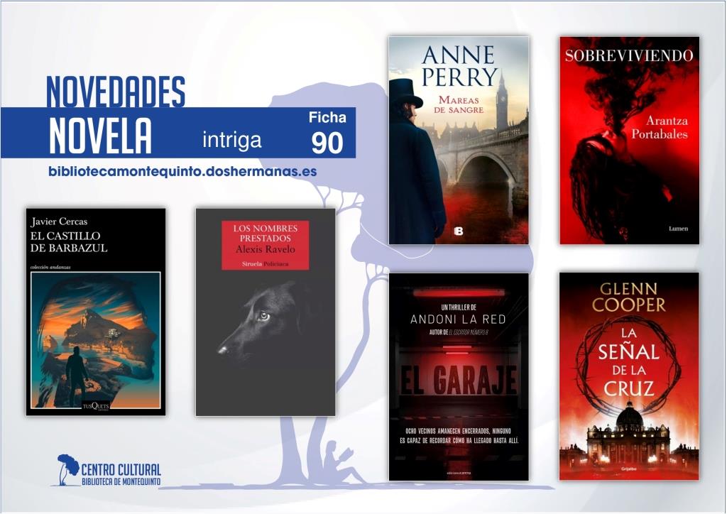 Biblioteca de Montequinto: novedades literarias (Novela - Ficha 90)