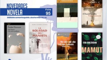 Biblioteca de Montequinto: novedades literarias (Novela - Ficha 95)