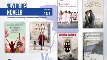 Biblioteca de Montequinto: novedades literarias (Novela - Ficha 101)