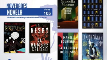 Biblioteca de Montequinto: novedades literarias (Novela - Ficha 105)