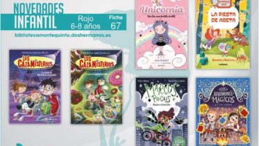 Biblioteca de Montequinto: novedades literarias - (Infantil-juvenil / Ficha 67)