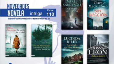 Biblioteca de Montequinto: novedades literarias (Novela - Ficha 110)