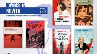 Biblioteca de Montequinto: novedades literarias (Novela - Ficha 117)