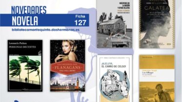 Biblioteca de Montequinto: novedades literarias (Novela - Ficha 127)