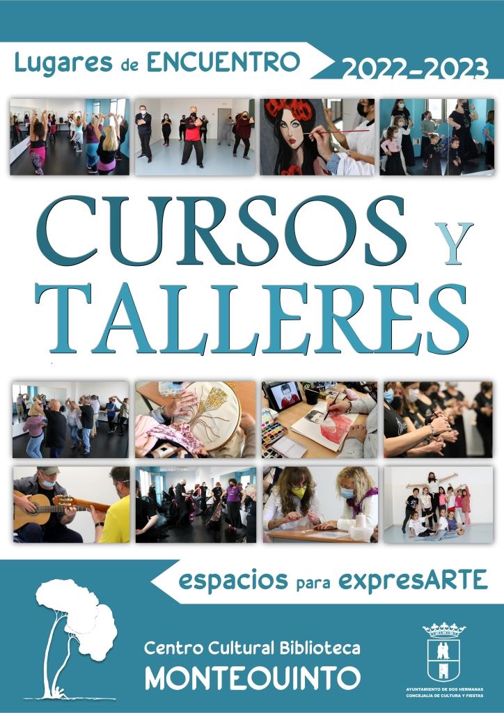 20220906 - Cursos y talleres: "Lugares de ENCUENTRO, espacios para expresARTE 2022-2023"