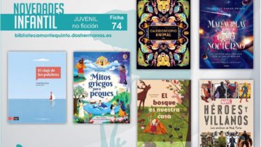 Biblioteca de Montequinto: novedades literarias - (Infantil-juvenil / Ficha 74)