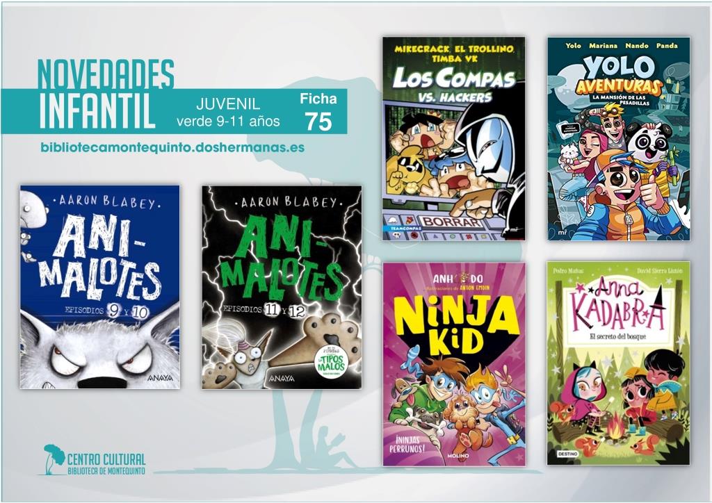 Biblioteca de Montequinto: novedades literarias - (Infantil-juvenil / Ficha 75)