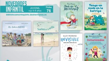 Biblioteca de Montequinto: novedades literarias - (Infantil-juvenil / Ficha 76)