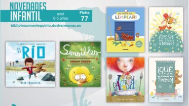 Biblioteca de Montequinto: novedades literarias - (Infantil-juvenil / Ficha 77)