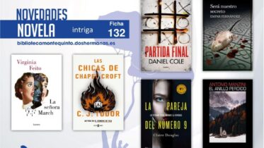 Biblioteca de Montequinto: novedades literarias (Novela - Ficha 132)