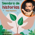 20221018 - Las Bibliotecas Cuentan: "Siembra de historias" - Diego Magdaleno