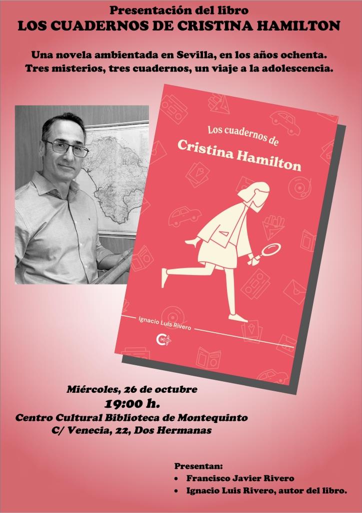 20221026 - Presentación del libro "Los cuadernos de Cristina Hamilton" - Ignacio Luis Rivero