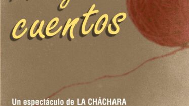 20221125 - Cuentos para público adulto: "Madeja de cuentos" - La Cháchara en #LasMilyUna