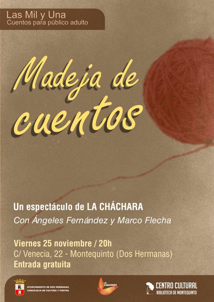 20221125 - Cuentos para público adulto: "Madeja de cuentos" - La Cháchara en #LasMilyUna