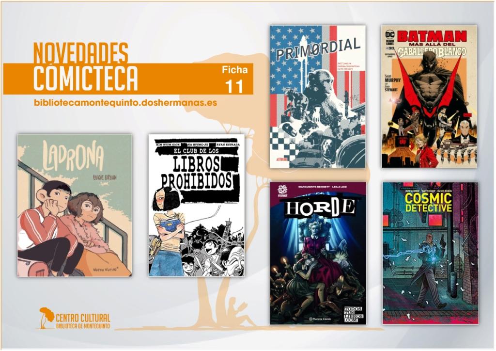 Biblioteca de Montequinto: novedades literarias - Comicteca (Ficha 11)