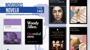 Biblioteca de Montequinto: novedades literarias (Novela - Ficha 143)