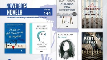 Biblioteca de Montequinto: novedades literarias (Novela - Ficha 144)