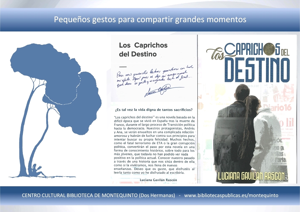 Autores cercanos: "Los caprichos del destino" - Luciana Gavilán Rascón