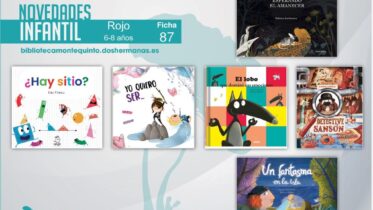 Biblioteca de Montequinto: novedades literarias - (Infantil-Juvenil / Ficha 87)