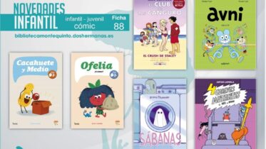 Biblioteca de Montequinto: novedades literarias - (Infantil-Juvenil / Ficha 88)