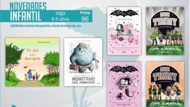 Biblioteca de Montequinto: novedades literarias - (Infantil-Juvenil / Ficha 96)