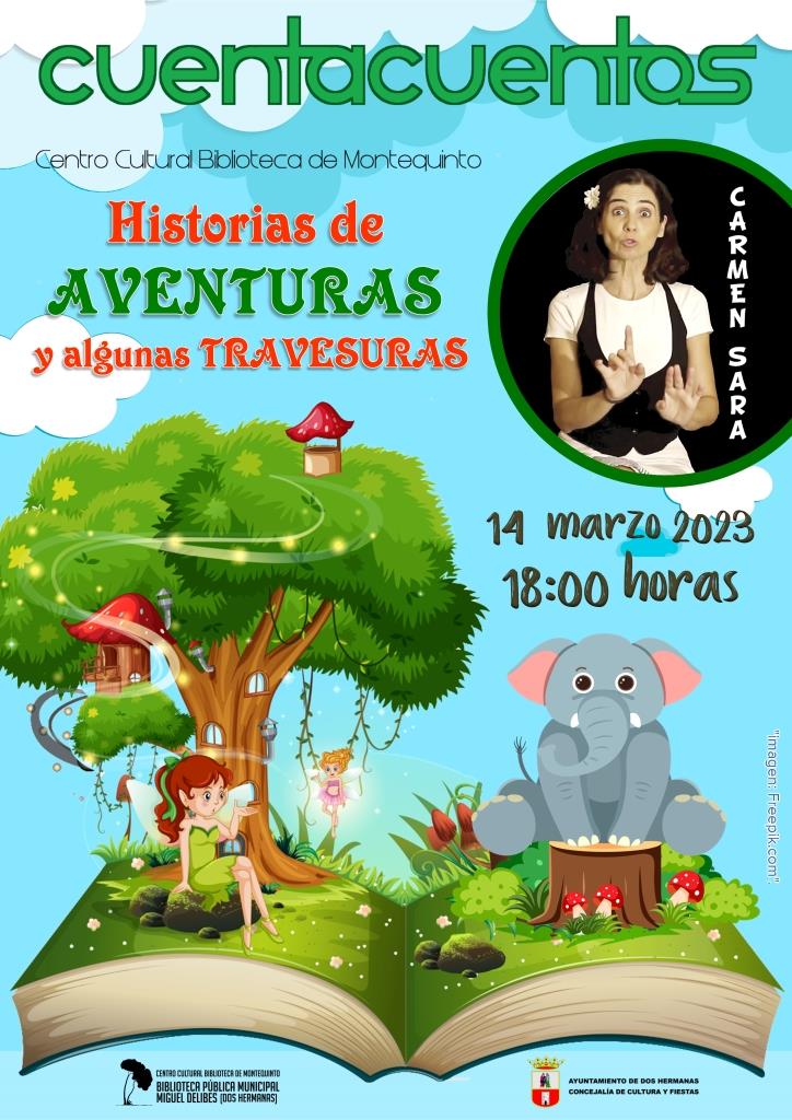 20230314 - Las Bibliotecas Cuentan: "Historias de aventuras y algunas travesuras" - Carmen Sara Floriano