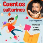 20230328 - Las Bibliotecas Cuentan: "Cuentos saltarines" - Diego Magdaleno